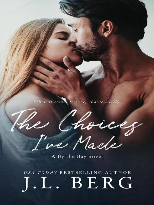 Cover image for The Choices I've Made